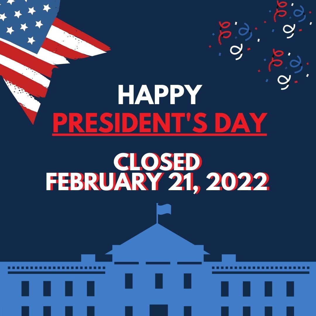 Presidents Day 2022 (1)